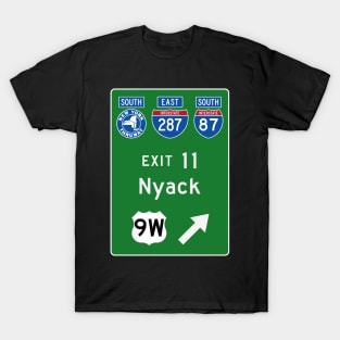 New York Thruway Southbound Exit 11: Nyack US Route 9W T-Shirt